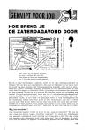 HOE BRENG JE DE ZATERDAGAVOND DOOR ?