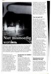 Niet mismoedig worden