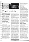 De grote verandering