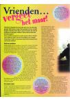 Vrienden... vergeet het maar!