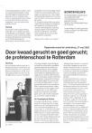 Door kwaad gerucht en goed gerucht; de profetenschool te Rotterdam