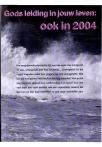 Gods leiding in jouw leven: ook in 2004