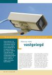 Alles op video vastgelegd