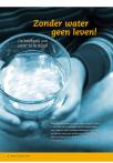 Zonder water geen leven!