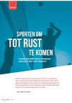 Sporten om tot rust te komen