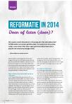 Reformatie in 2014, doen of laten (doen)?