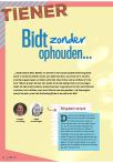 Bidt zonder ophouden...