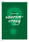 “Ga niet om de waaromvraag heen”