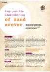 Een gevulde bankrekening of zand erover