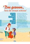 ‘Doe gewoon, hou de straat schoon’