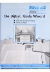 De Bijbel .......... Gods Woord